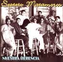 septeto matamoros